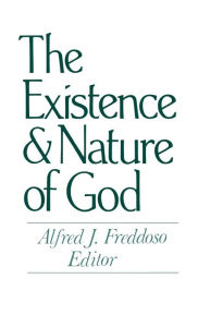 Title: The Existence and Nature of God, Author: Alfred J. Freddoso