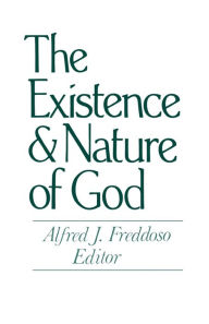 Title: The Existence and Nature of God, Author: Alfred J. Freddoso
