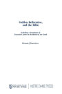 Galileo, Bellarmine, and the Bible / Edition 1