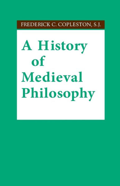 A History of Medieval Philosophy