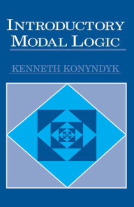 Title: Introductory Modal Logic / Edition 1, Author: Kenneth J. Konyndyk Jr.