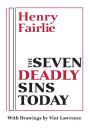 The Seven Deadly Sins Today / Edition 1