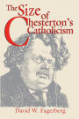 The Size of Chesterton's Catholicism