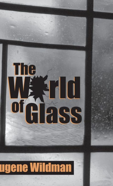 The World Of Glass
