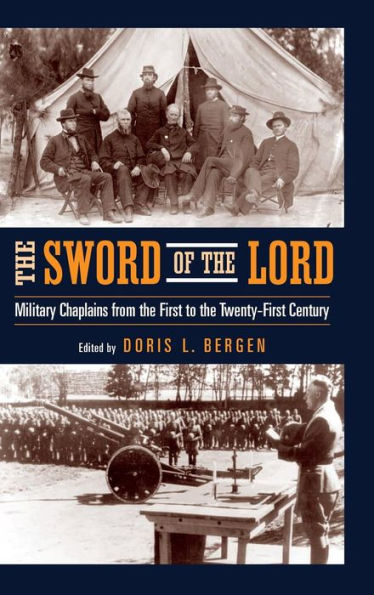 the Sword of Lord: Military Chaplains from First to Twenty-First Century