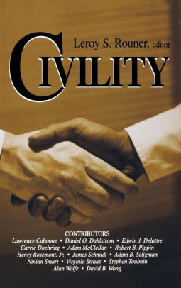 Civility By Leroy S Rouner Hardcover Barnes Noble