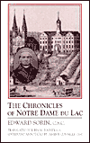 Title: Chronicles of Notre Dame Du Lac, Author: Edward Sorin