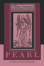 Pearl: An Edition with Verse Translation / Edition 1
