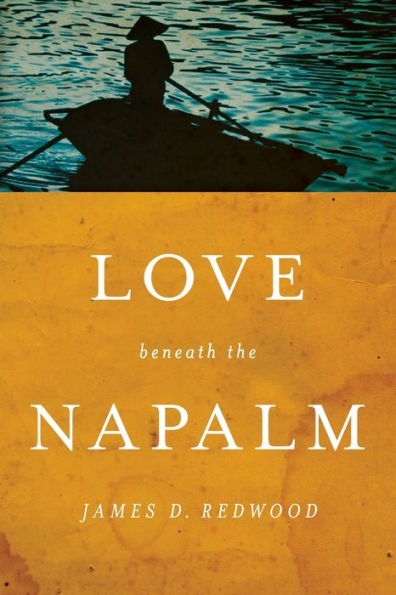 Love beneath the Napalm