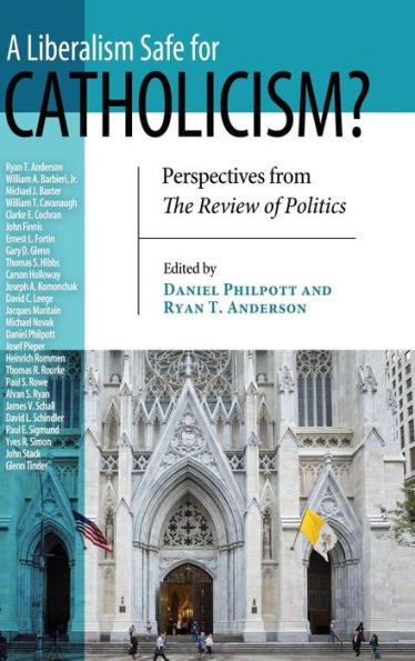 A Liberalism Safe for Catholicism?: Perspectives from the Review of Politics