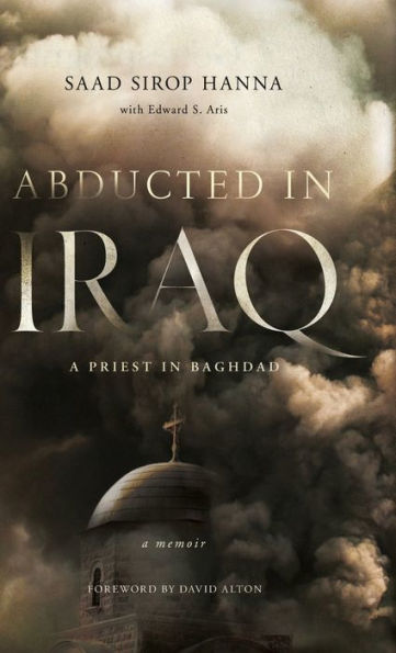 Abducted Iraq: A Priest Baghdad