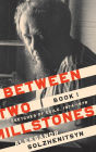 Between Two Millstones, Book 1: Sketches of Exile, 1974-1978