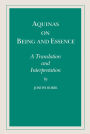 Aquinas on Being and Essence: A Translation and Interpretation