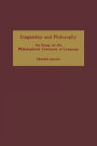 Linguistics and Philosophy: An Essay on the Philosophical Constants of Language