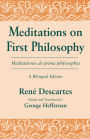 Meditations on First Philosophy/ Meditationes de prima philosophia: A Bilingual Edition