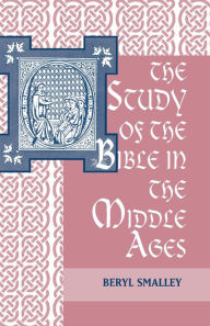 Title: The Study of the Bible in the Middle Ages, Author: Beryl Smalley