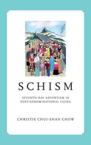 English audiobook for free download Schism: Seventh-day Adventism in Post-Denominational China by 