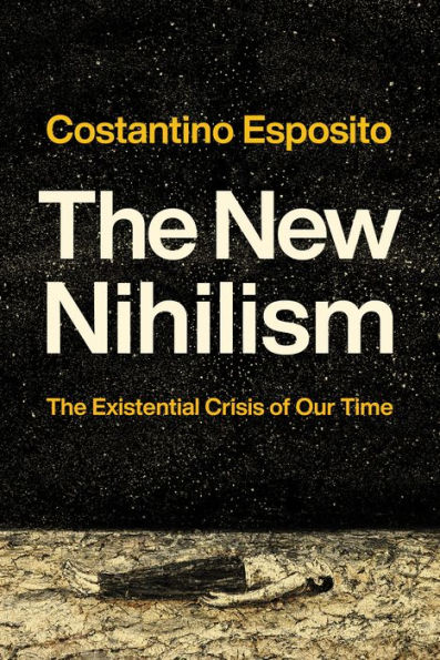 The New Nihilism: Existential Crisis of Our Time