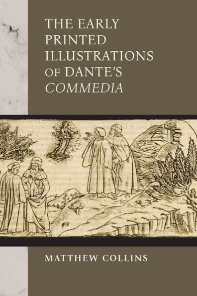 The Early Printed Illustrations of Dante's "Commedia"