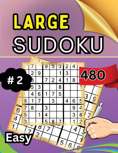 Large Sudoku 480 Easy #2: Easy Difficulty Perfect for Beginners