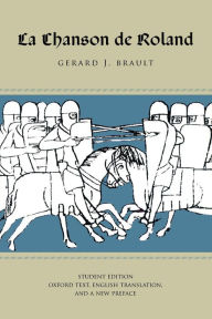 Title: La Chanson de Roland: Student Edition / Edition 1, Author: Gerard  J. Brault