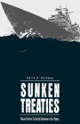 Sunken Treaties: Naval Arms Control Between the Wars