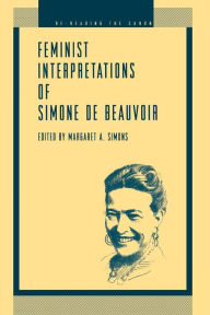 Title: Feminist Interpretations of Simone de Beauvoir, Author: Margaret  A. Simons