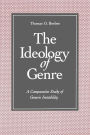 The Ideology of Genre: A Comparative Study of Generic Instability