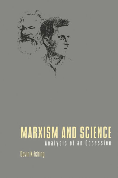 Marxism and Science: Analysis of an Obsession