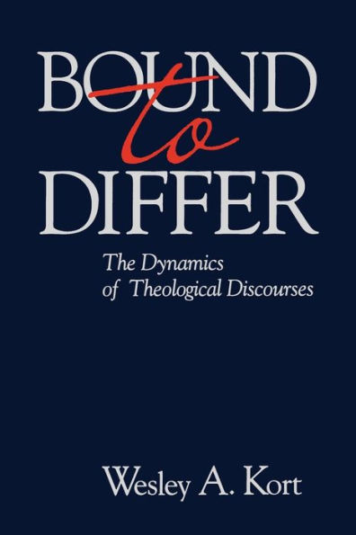 Bound to Differ: The Dynamics of Theological Discourses