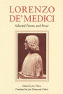 Lorenzo de' Medici: Selected Poems and Prose