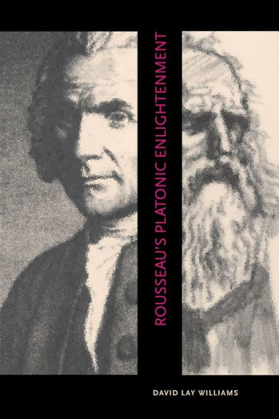 Rousseau's Platonic Enlightenment