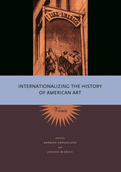 Internationalizing the History of American Art: Views