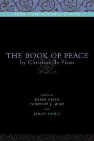 Title: The Book of Peace: By Christine de Pizan, Author: Karen Green