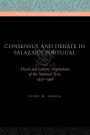 Consensus and Debate in Salazar's Portugal: Visual and Literary Negotiations of the National Text, 1933-1948