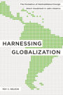 Harnessing Globalization: The Promotion of Nontraditional Foreign Direct Investment in Latin America