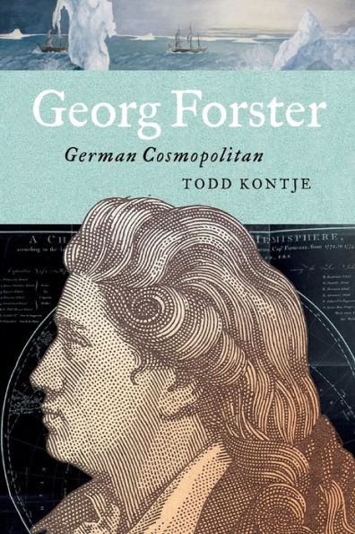 Georg Forster: German Cosmopolitan