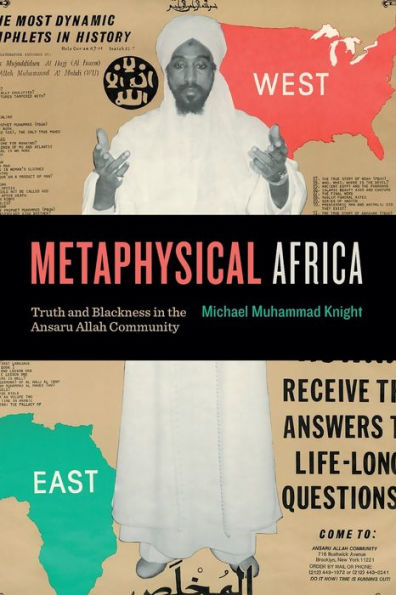 Metaphysical Africa: Truth and Blackness in the Ansaru Allah Community