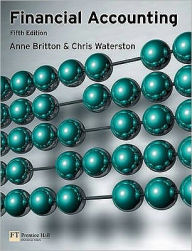 Title: Financial Accounting, 5th edition / Edition 5, Author: Anne Britton