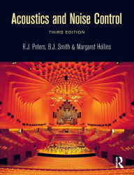 Title: Acoustics and Noise Control / Edition 3, Author: R J Peters