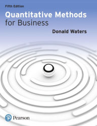 Title: Quantitative Methods for Business / Edition 5, Author: Donald Waters