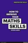 How to Improve Your Maths Skills, 2nd ed.