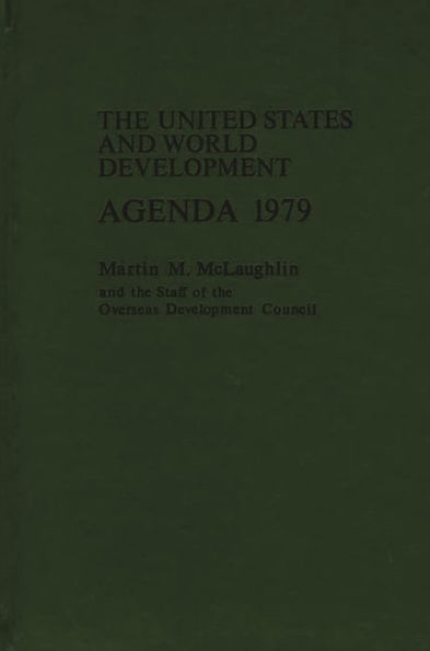 U.S. and World Development Agenda: 1978-79