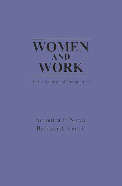 Women and Work: A Psychological Perspective