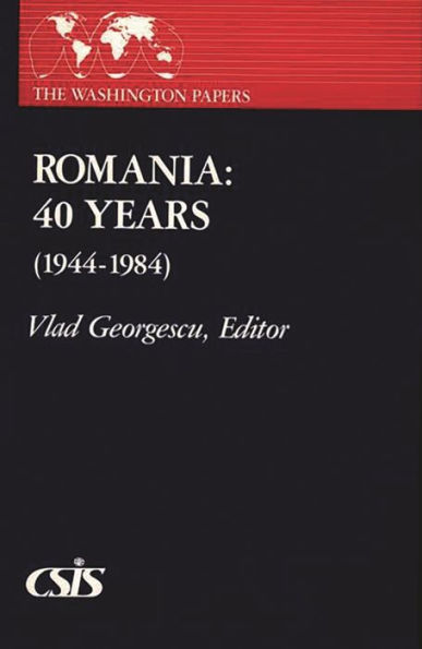 Romania: 40 Years (1944-1984)