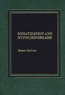 Somatization and Hypochondriasis