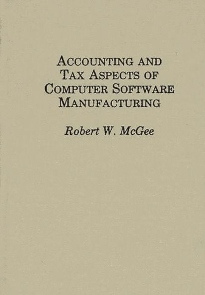 Accounting and Tax Aspects of Computer Software Manufacturing