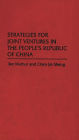 Strategies for Joint Ventures in the People's Republic of China