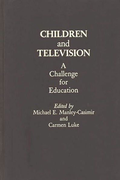 Children and Television: A Challenge for Education