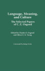 Language, Meaning, and Culture: The Selected Papers of C.E. Osgood